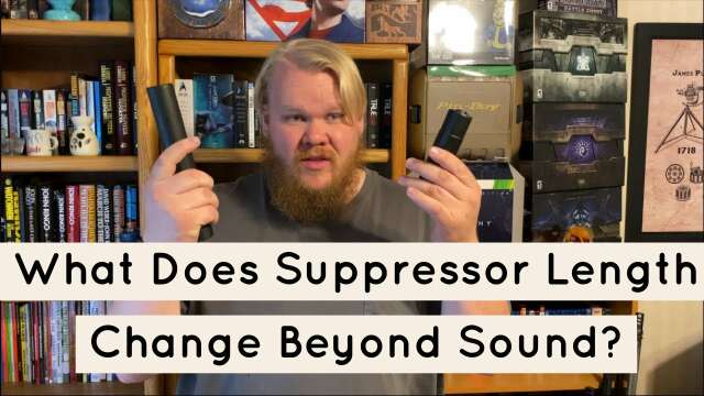 What Does Suppressor Length Change Beyond Sound?