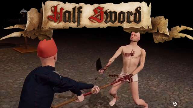 Half Sword - Combat Highlights