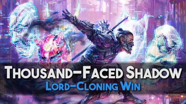 [MtG Arena] Thousand-Faced Shadow | Fast Lord-Cloning Win