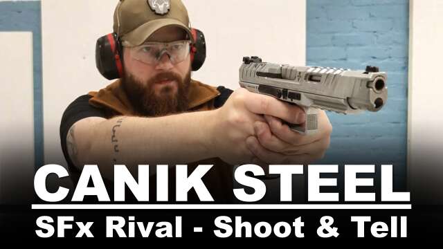 Canik SFx Rival Steel - Shoot&Tell
